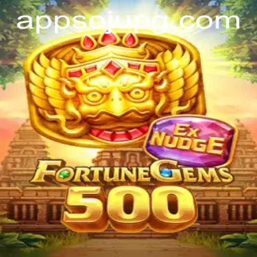 Discovering FortuneGems500: An Engaging Journey with Sojupg PH Login